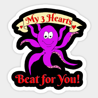 My 3 Hearts Beat for You Funny Octopus Valentine's Day Gift Sticker